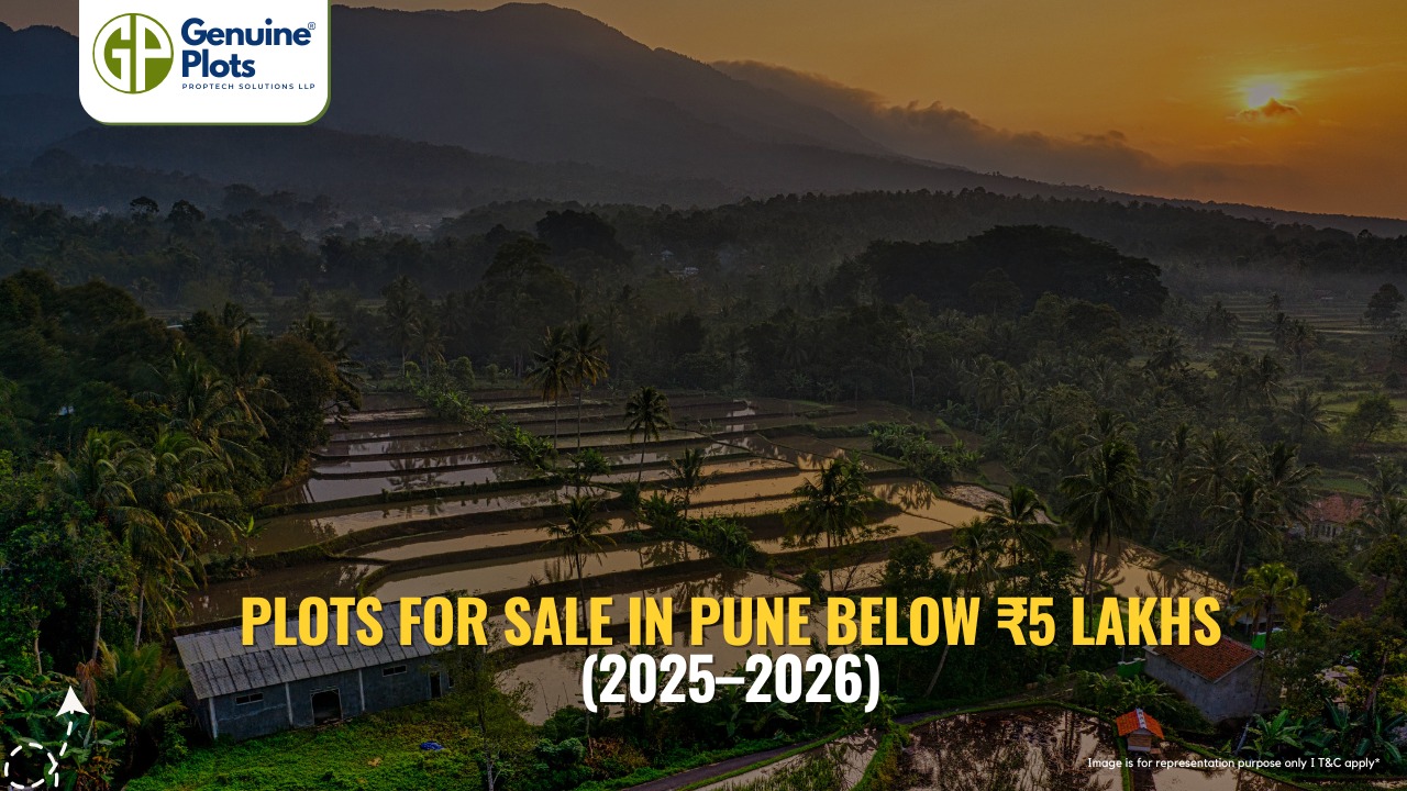 Plots for Sale in Pune Below ₹5 Lakhs (2025–2026)